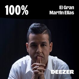 Cover of playlist 100% El Gran Martín Elias