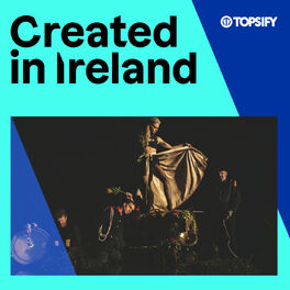 Cover of playlist Created in Ireland