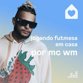 Cover of playlist Jogando Futmesa em casa por MC WM