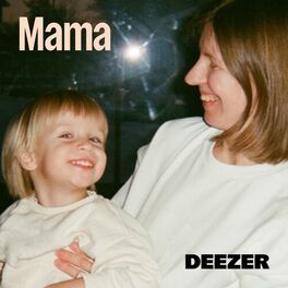 Cover of playlist Mama