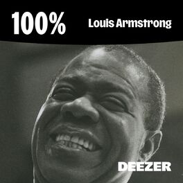 100% Louis Armstrong