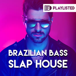 Cover of playlist Brazilian Bass & Slap House 🚘 abcdefu, Deep Dope L