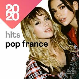Cover of playlist Hits Pop France 2020