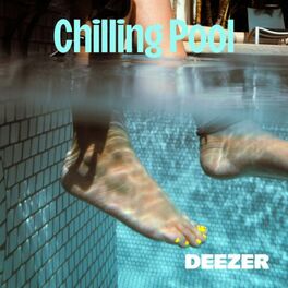 Cover of playlist Chilling Pool