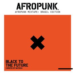 Cover of playlist AFROPUNK: Black to the Future