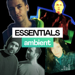 Cover of playlist Ambient Essentials