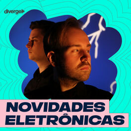 Cover of playlist Novidades Eletrônicas