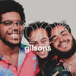 Cover of playlist 100% Gilsons