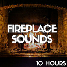 Cover of playlist Fireplace Sounds (10 Hours)  Sons de cheminée