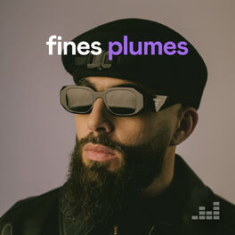 Cover of playlist Fines plumes