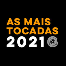Cover of playlist As Mais Tocadas 2021