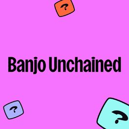 Cover of playlist Banjo Unchained