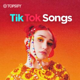 Cover of playlist Tik Tok Songs