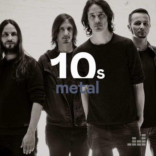 2010s metal the best of modern metal bands playlist Listen on Deezer