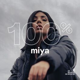 Cover of playlist 100% Miya