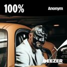 100% Anonym