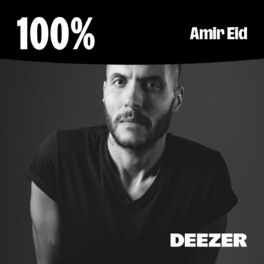 Cover of playlist 100% Amir Eid