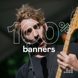 Cover of playlist 100% Banners