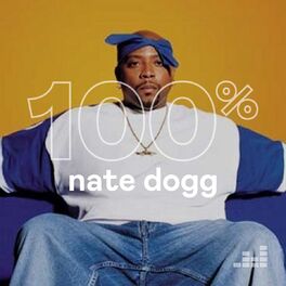 Cover of playlist 100% Nate Dogg