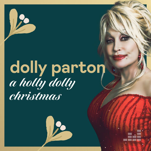 A Holly Dolly Christmas By Dolly Parton Playlist Listen On Deezer