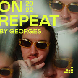 Cover of playlist On Repeat by Georges