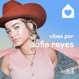 Cover of playlist Vibes por Sofia Reyes