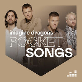 Cover of playlist Pocket Songs by Imagine Dragons