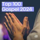 Top 100 Gospel 2024 | Louvor e Adoração