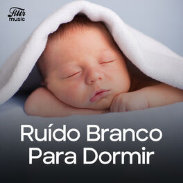 Cover of playlist Bebês – Ruído Branco para Dormir