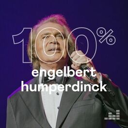 Cover of playlist 100% Engelbert Humperdinck