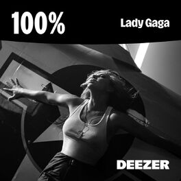 Cover of playlist 100% Lady Gaga