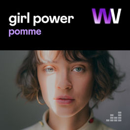 Cover of playlist Girl power par Pomme