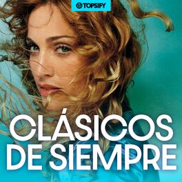 Cover of playlist Clásicos de Siempre