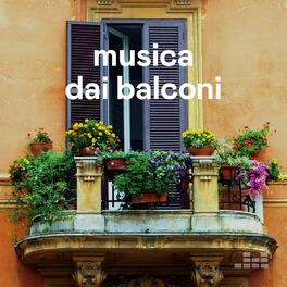 Cover of playlist Musica dai balconi