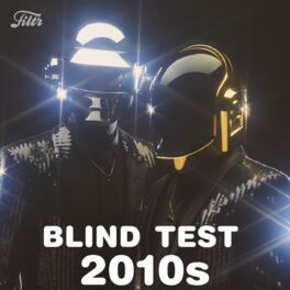 Cover of playlist Blind Test : Année 2010