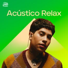 Cover of playlist Acústico Relax 2024 🍀 Músicas Calmas
