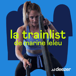 Cover of playlist La trainlist de Marine Leleu