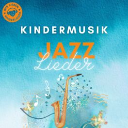 Cover of playlist Kinderlieder: Jazz
