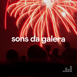 Cover of playlist Sons da Galera
