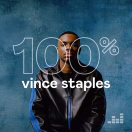Cover of playlist 100% Vince Staples