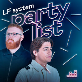 Cover of playlist Partylist by LF System