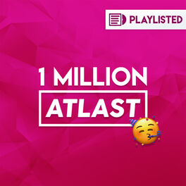 Cover of playlist 1 MILLION ATLAST