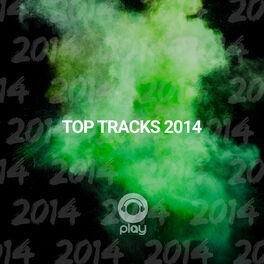 Cover of playlist Top tracks 2014