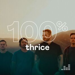 Cover of playlist 100% Thrice