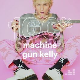 Cover of playlist 100% Machine Gun Kelly
