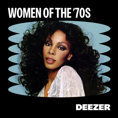 Playlist Women 70s | À écouter sur Deezer