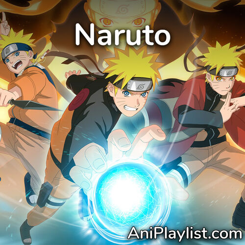 Naruto | OST, openings & endings playlist | Listen on Deezer