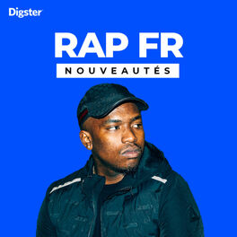 Cover of playlist RAP FRANCAIS NOUVEAUTES  2023 - RAP FR -  RADAR DE