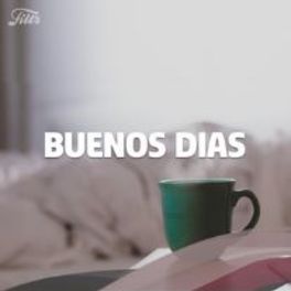 Cover of playlist Buenos Días!