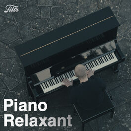 Cover of playlist Piano Relaxant 🎹 Les plus belles musiques douces au piano